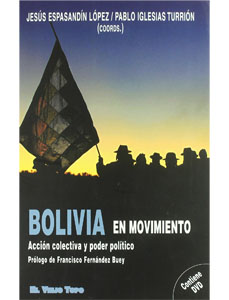 Bolivia en movimiento. Libro de Jesús Espasandín López y Pablo Iglesias