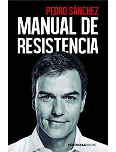 Pedro Sánchez. Manual de resistencia en Amazon