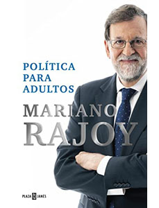 Política para adultos de Mariano Rajoy en Amazon